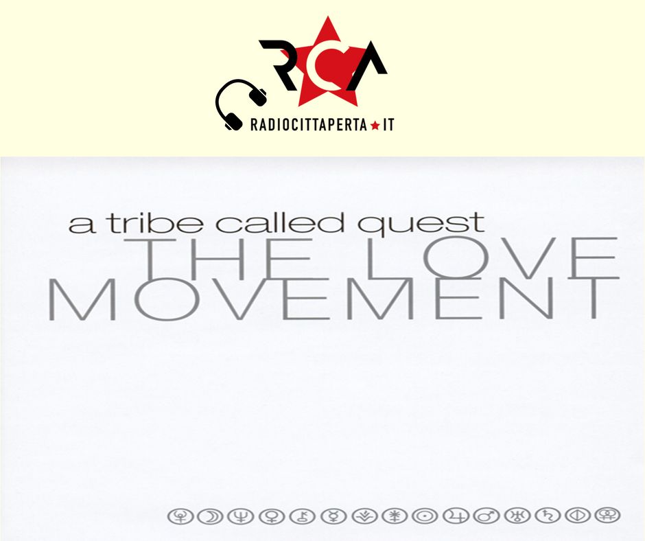 A Tribe Called Quest The Love Movement RCA