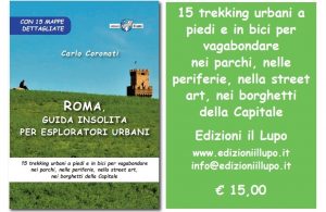 15 idee per scoprire a piedi o in bici una Roma non turistica