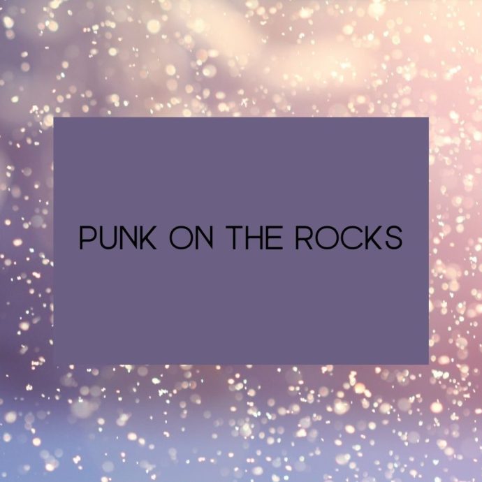 PUNK-ON-THE-ROCKS