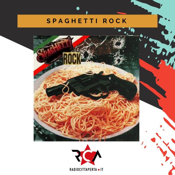 SPAGHETTI ROCK EVIDENZA