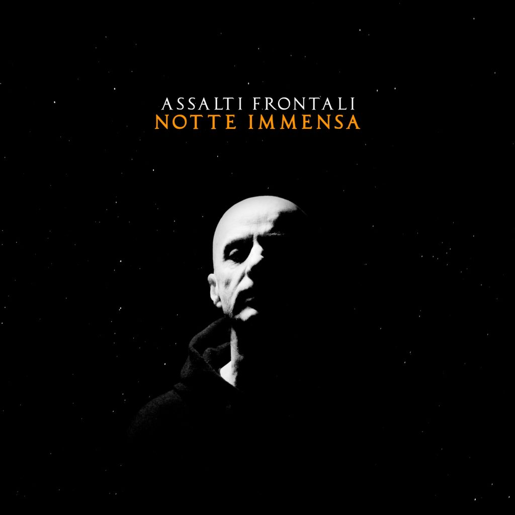 assalti frontali - notte immensa tour