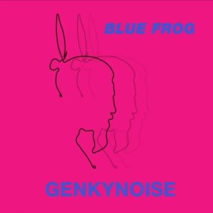 GenkyNoise_Blue Frog