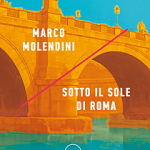 Sotto il sole di Roma