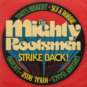 the mighty rootsman strike back