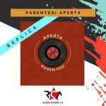 PARENTESI APERTA - replica evidenza