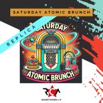 SATURDAY ATOMIC BRUNCH REPLICA - EVIDENZA