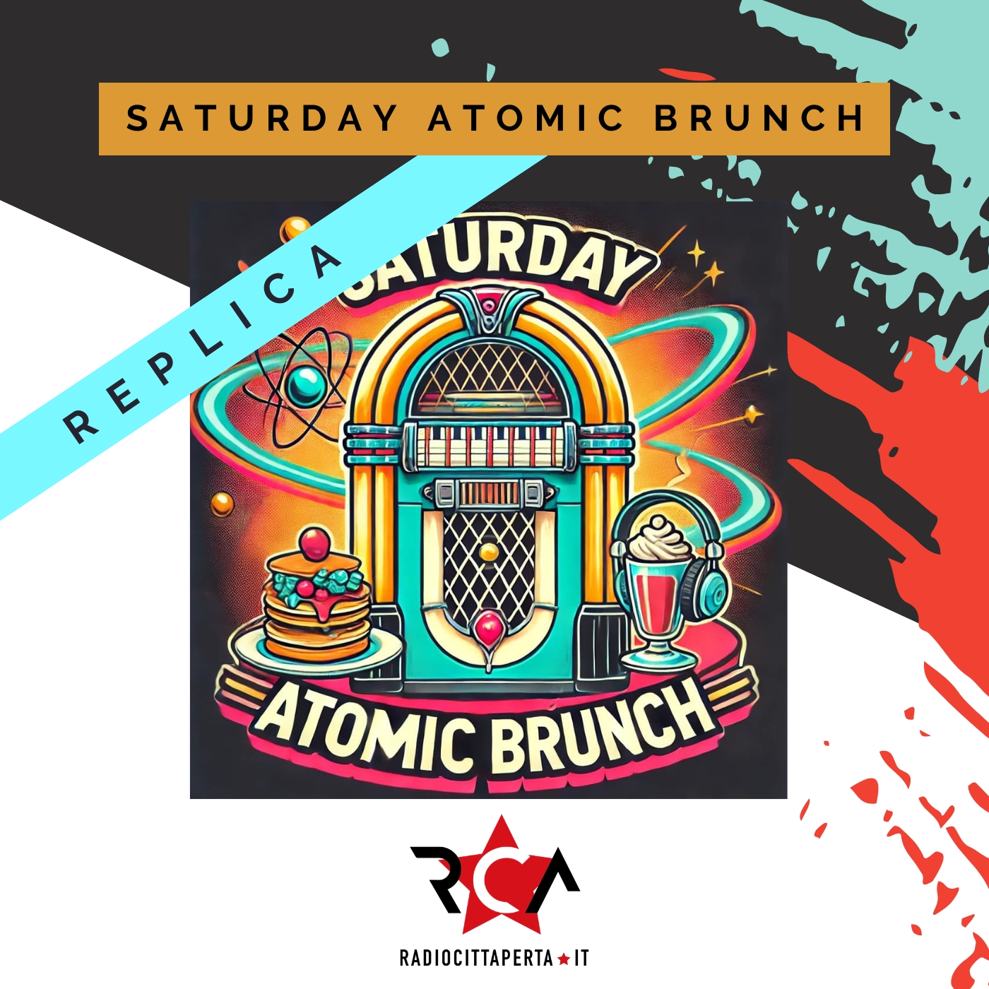 SATURDAY ATOMIC BRUNCH (REPLICA) con FABRIZIO FALCIONI