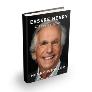 “Essere Henry, Il Fonzie e oltre…” esce per la prima volta in Italia l’autobiografia dell’attore Henry Winkler
